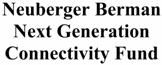 Neuberger Berman Next Generation Connectivity Fund ECM- May21