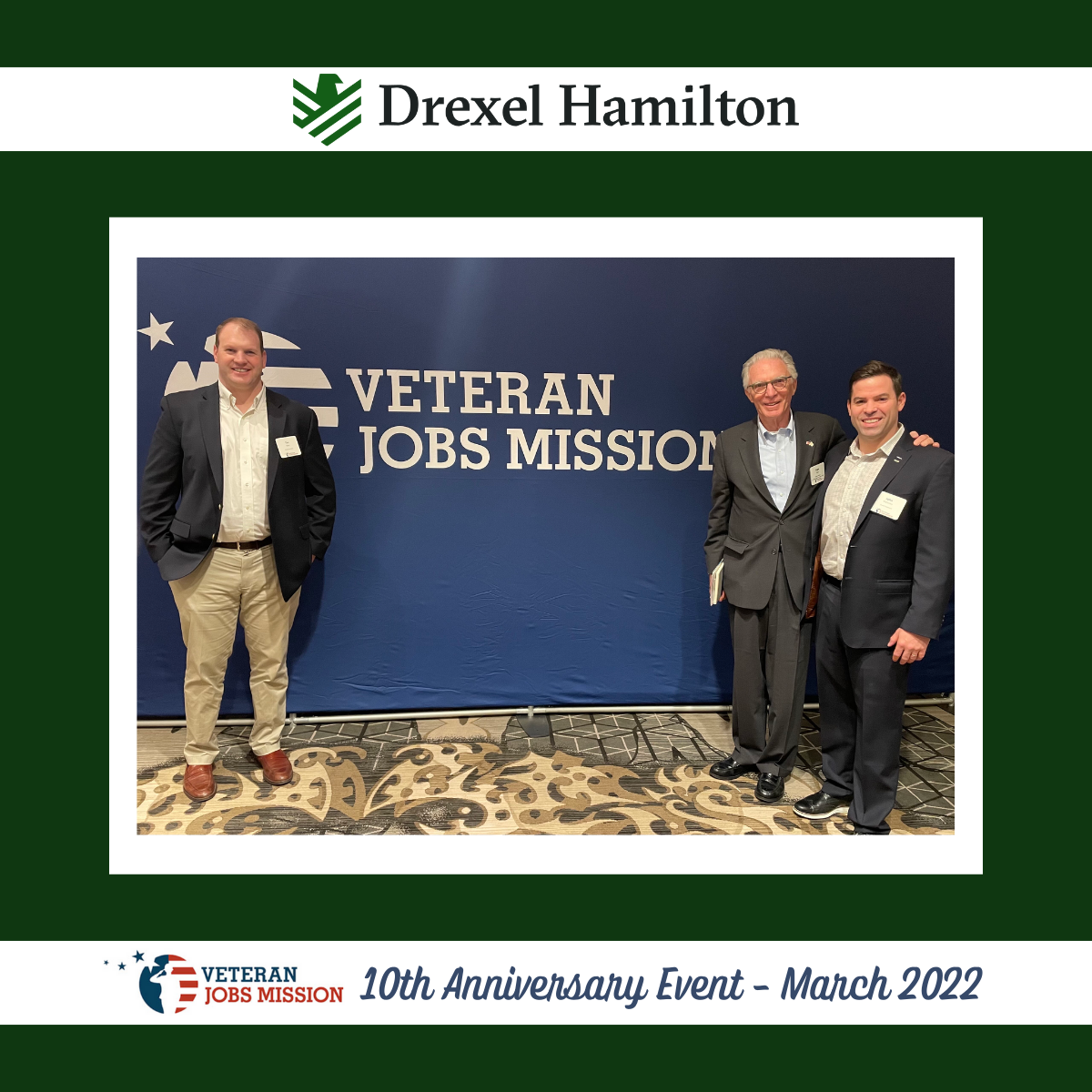 Drexel Hamilton Celebrates Veteran Jobs Mission's 10th Anniversary Drexel Hamilton